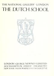 Cover of: The National gallery--London: the Dutch school by Gustave Geffroy