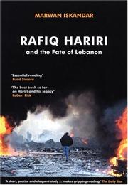 Cover of: Rafiq Hariri And the Fate of Lebanon by Marwan Iskandar