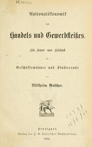 Cover of: Nationalökonomik des Handels und Gewerbfleiszes. by Wilhelm Roscher