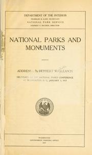 National parks and monuments by Herbert Wendell Gleason