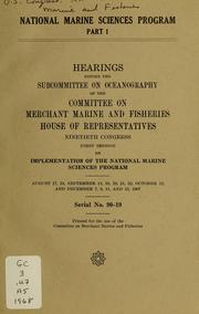 Cover of: National marine sciences program.: Hearings, Ninetieth Congress, first session ...