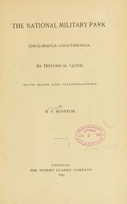 Cover of: The national military park, Chickamauga -- Chattanooga. by Henry Van Ness Boynton