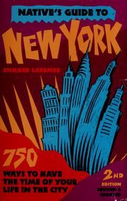 Cover of: Native's guide to New York: 750 ways to have the time of your life in the city