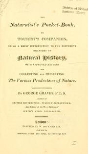 Cover of: The naturalist's pocket-book, or tourist's companion by Graves, George