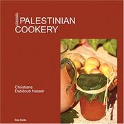 Classic Palestinian cookery by Christiane Dabdoub Nasser