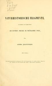 Cover of: Naturhistorische Fragmente: gesammelt auf einer Reise am Rothen Meere im Frühjahre 1855