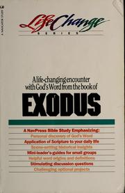 Cover of: A NavPress Bible study on the book of Exodus. by 