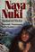 Cover of: Naya Nuki, Shoshoni girl who ran