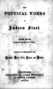 The poetical works of Andrew Steel by Andrew Steel