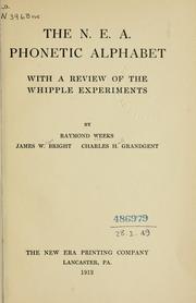 Cover of: The N.E.A. phonetic alphabet: with a review of the Whipple experiments
