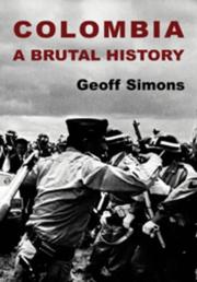 Cover of: Colombia: a brutal history