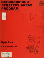 Cover of: Neighborhood strategy areas program: hyde park, a Boston plan area. by Boston Mayor's Office of Housing Construction and Development.