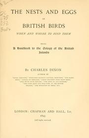 Cover of: The nests and eggs of British birds by Dixon, Charles