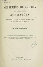 Cover of: Neuaramäische Märchen und andere Texte aus Malula by Gotthelf Bergsträsser