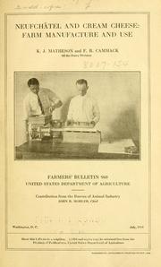 Cover of: Neufchâtel and cream cheese: farm manufacture and use