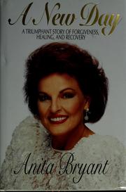 Cover of: A new day by Anita Bryant