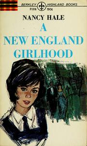 Cover of: A new England girlhood