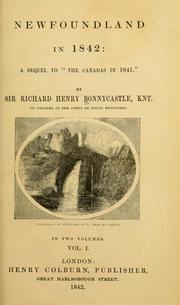 Cover of: Newfoundland in 1842 by Richard Henry Bonnycastle