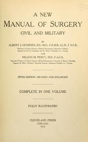 Cover of: A new manual of surgery: civil and military
