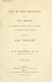 Cover of: new method of learning to read, write, and speak a language in six months, adapted to the French, with a complete treatise on the gender of French substantives: and an additional treatise on the French verbs, and key.