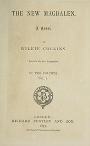 Cover of: The new Magdalen by Wilkie Collins