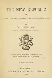 Cover of: The new Republic by W. H. Mallock