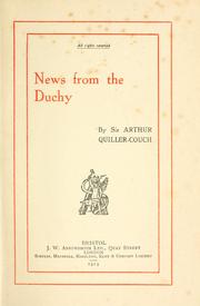 Cover of: News from the duchy. by Arthur Quiller-Couch