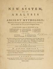 Cover of: A new system, or, An analysis of ancient mythology by Jacob Bryant