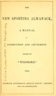 Cover of: The new sporting almanack: a manual of instruction and amusement