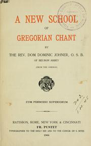 Cover of: A new school of Gregorian chant by Dominicus Johner