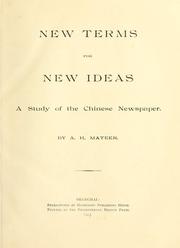 Cover of: New terms for new ideas: a study of the Chinese newspaper.