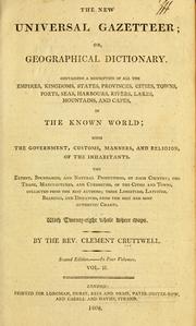 Cover of: The new universal gazetteer, or, Geographical dictionary by Clement Cruttwell