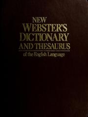 Cover of: New Webster's dictionary and thesaurus of the English language. by 