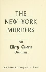 Cover of: The New York murders: an Ellery Queen omnibus.