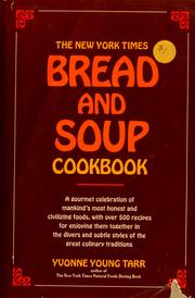 Cover of: The New York times bread and soup cookbook.