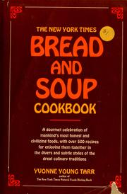 Cover of: The New York times bread and soup cookbook