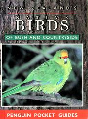 Cover of: New Zealand's native birds of bush and countryside.