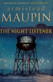 Cover of: The night listener by Armistead Maupin