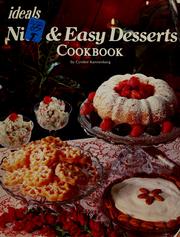 Cover of: Nice & easy desserts cookbook by Cyndee Kannenberg