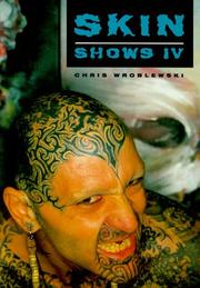 Cover of: Skin shows IV by Chris Wróblewski