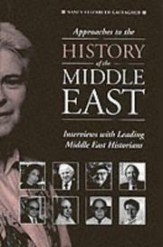 Cover of: Approaches to the history of the Middle East: interviews with leading Middle East historians