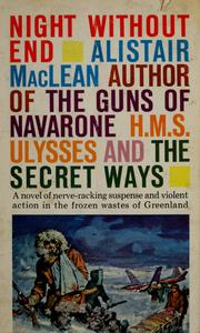 Cover of: Night without end by Alistair MacLean