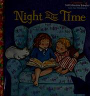 Cover of: Night is the time by Cynthia Harrod-Eagles