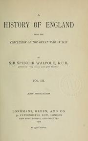 Cover of: A history of England from the conclusion of the great war in 1815. by Sir Spencer Walpole, Sir Spencer Walpole