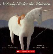 Cover of: Nobody rides the unicorn
