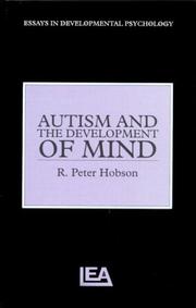 Cover of: Autism and the Development of the Mind (Essays in Developmental Psychology) by R. Peter Hobson