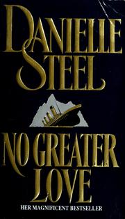 Cover of: No greater love by Danielle Steel