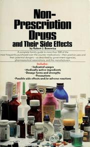 Cover of: Non-prescription drugs and their side effects by Robert J. Benowicz