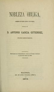 Cover of: Nobleza obliga ; comedia en tres actos y en verso.