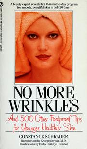 Cover of: No more wrinkles: and 500 other foolproof tips for younger, healthier skin
